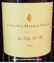 Collina Dalle Valle Napa Valley Red Wine 2009