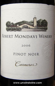 Robert Mondavi Napa Valley Carneros Pinot Noir 2006