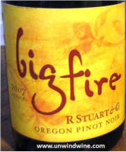 R Stuart Big Fire Pinot Noir 2007