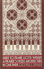 Guide to Frank Lloyd Wright & Prairie School Architecture in Oak Park 