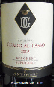 Anitnori Guado Al Tasso 2006